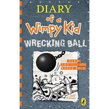 Diary of a Wimpy Kid 14: Wrecking Ball - Jeff Kinney