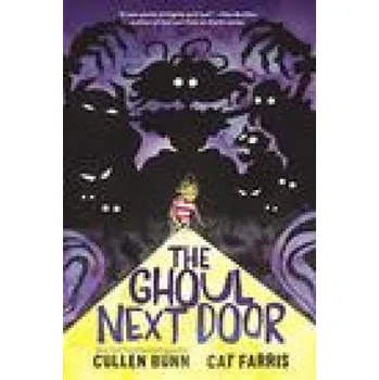 Ghoul Next Door – BUNN CULLEN (EN)