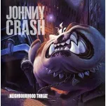 Neighbourhood Threat - Crash Johnny [CD]