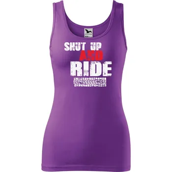 Dámské tílko s potiskem Shut up and ride Velikost: 2XL, Barva: Fialová