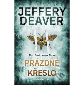 Kniha Prázdné křeslo - Jeffery Deaver Kniha Zlín