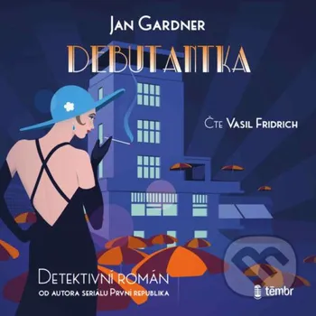 Debutantka - Jan Gardner Témbr