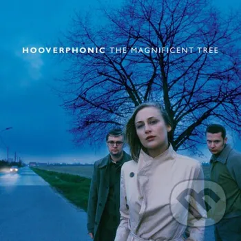 Zahraniční hudba Hooverphonic: Magnificent Tree / Blue Sticker(S) LP - Hooverphonic Music on Vinyl