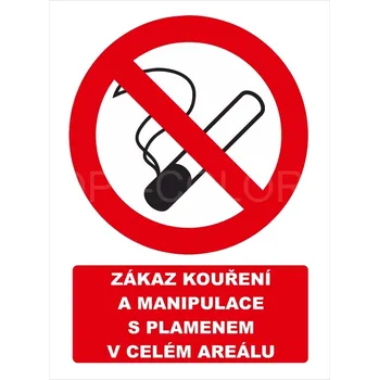 Speciální papír Zákaz kouření a manipulace s plamenem v celém areálu - Plastová tabulk