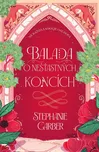 Balada o nešťastných koncích -…