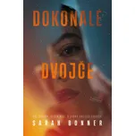 Dokonalé dvojče - Sarah Bonner