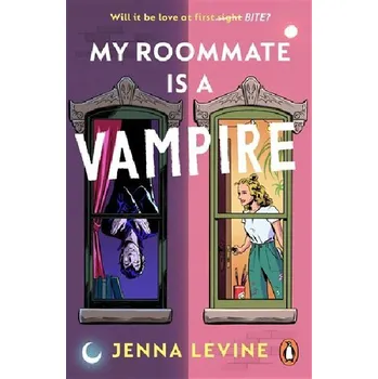 Anglický jazyk My Roommate is a Vampire - Jenna Levine