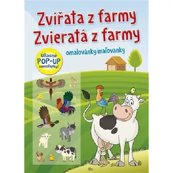 omalovánky Zvířata z farmy / Zvieratá z farmy - Omalovánky / Maľovanky (+ úžasné POP-UP samolepky) - neuveden