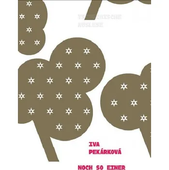 Německý jazyk Noch so Einer - Iva Pekárková