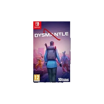 Hra pro Nintendo Switch Dysmantle (SWITCH)