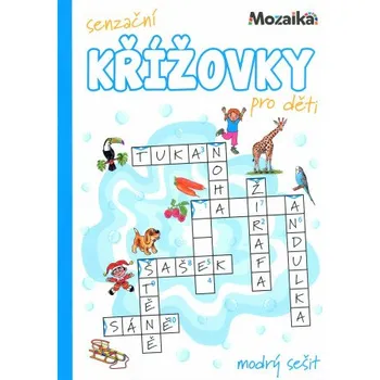 Bystrá hlava Mozaika-Senzační křížovky pro děti - modrý sešit