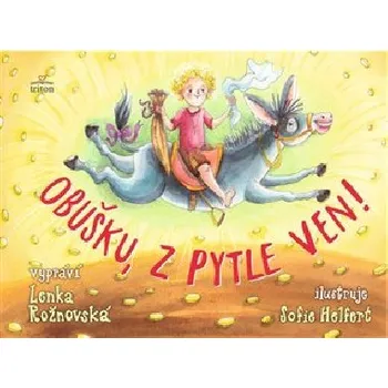 Pohádka Obušku z pytle ven! - Rožnovská Lenka