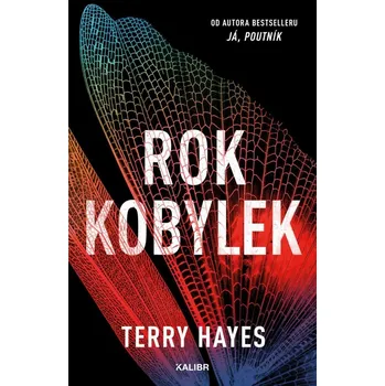 Rok kobylek - Terry Hayes (2025, pevná)