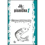 Já & písnička 1 - Zpěvník pro žáky základních škol - G+w