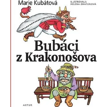 Pohádka Bubáci z Krakonošova - Marie Kubátová; Helena Zmatlíková