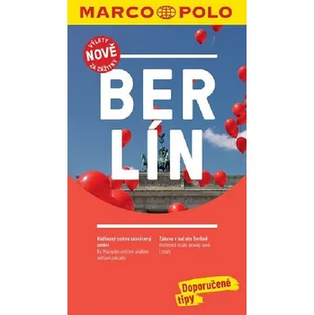 Berlín průvodce Marco Polo (nová edice) - Marco Polo