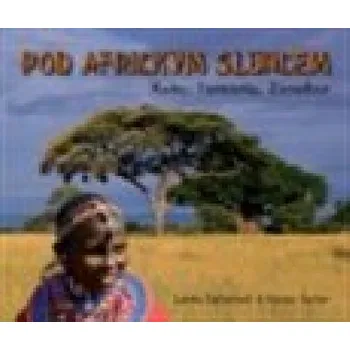 Cestování Pod africkým sluncem - Lenka Špillarová, Václav Špillar