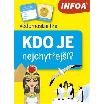 Kdo je nejchytřejší? - vědomostní hra - Infoa