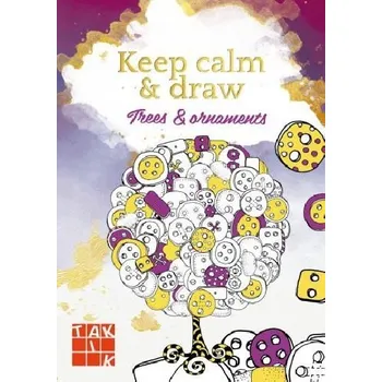 Antistresové omalovánky Keep calm & draw - Trees and ornaments (antistresové omalovánky) - Taktik