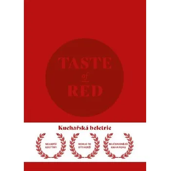 Taste of Red - Povídková kuchařka - Adam Dvořák