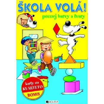 První čtění Škola volá! poznej barvy a tvary