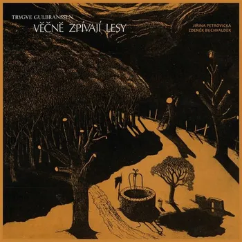 Věčně zpívají lesy - Trygve Gulbranssen - audiokniha