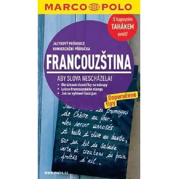 Francouzský jazyk Francouzština s kapesním tahákem uvnitř - Jazykový průvodce - Marco Polo