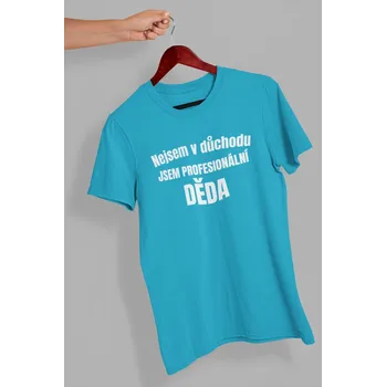 Pánská móda Pánské tričko Profesionální děda Barva: Tyrkysová, Velikost: 2XL