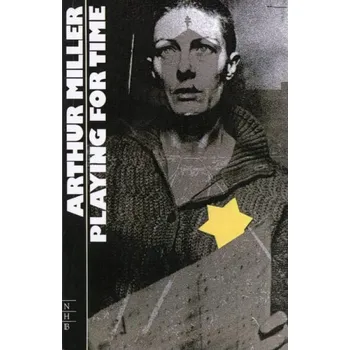 Cizojazyčná kniha Playing for Time - Miller, Arthur