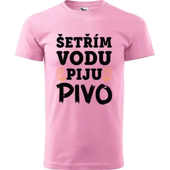 Pánské tričko DOBRÝ TRIKO Pánské tričko s potiskem Šetřím vodu Velikost: S, Barva: Růžová