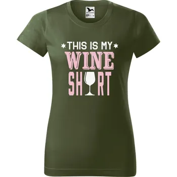 Dámské oblečení DOBRÝ TRIKO Dámské tričko s potiskem Wine shirt Barva: Khaki, Velikost: L