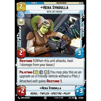 Sběratelská karetní hra Hera Syndulla, We've Lost Enough 045/202 - Jump to Lightspeed Typ karty: Standard