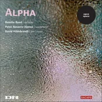 Zahraniční hudba CD Peter Navarro-Alonso: Alpha 2007
