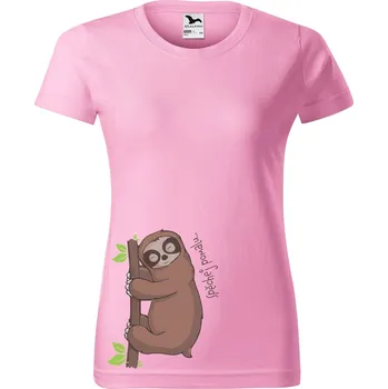 DOBRÝ TRIKO Dámské tričko s potiskem Spěchej pomalu Barva: Růžová, Velikost: S