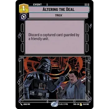 Sběratelská karetní hra Altering the Deal 243/262 - Shadows of the Galaxy Typ karty: Standard
