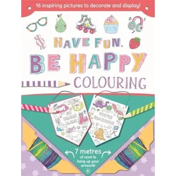 Cizojazyčná kniha Have Fun Be Happy - Igloo Books Ltd