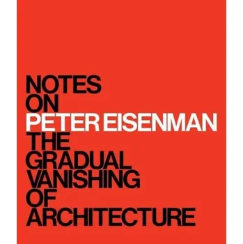 Cizojazyčná kniha Notes on Peter Eisenman