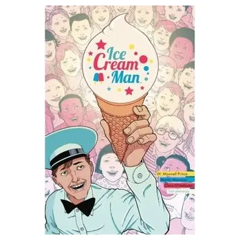 Komiks pro dospělé Ice cream Man. Tom 1 - Prince, W. Maxwell