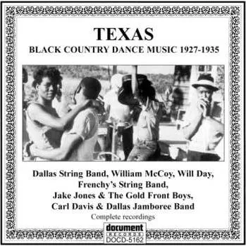 Zahraniční hudba CD Various: Texas: Black Country Dance Music 1927-1935 1994
