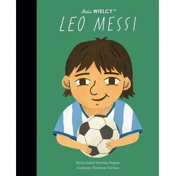 Mali WIELCY. Leo Messi - Isabel, Maria