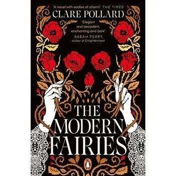 Modern Fairies - Clare Pollard