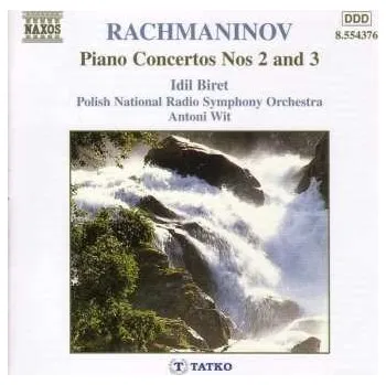 Zahraniční hudba CD Sergei Vasilyevich Rachmaninoff: Piano Concertos Nos 2 And 3 2004