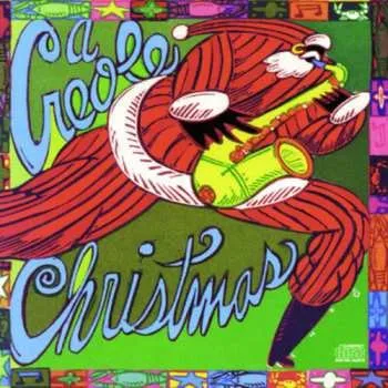 Hudba CD Various: Creole Christmas / Various 1990
