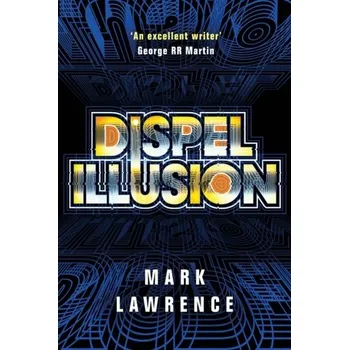 Dispel Illusion - Lawrence Mark [EN] (2019, Brožovaná, Amazon Publishing)