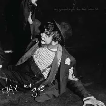 Zahraniční hudba LP Dax Riggs: Say Goodnight To The World 2021 10th Anniversary Vinyl