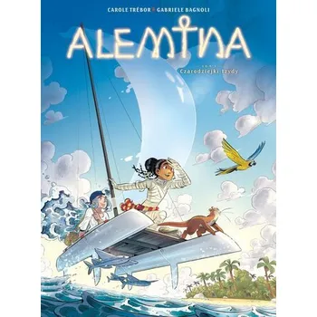 Komiks pro dospělé Alemina T.3 Czarodziejki Izydy - Carole Trebor