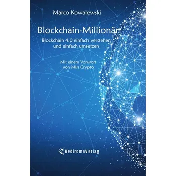 Blockchain-Millionär - Kowalewski, Marco