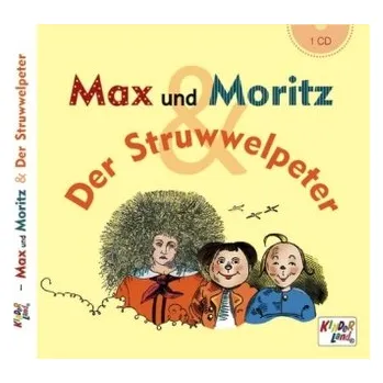 Německý jazyk Max und Moritz / Der Struwwelpeter, 1 Audio-CD