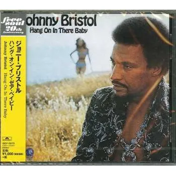 Zahraniční hudba CD Johnny Bristol: Hang On In There Baby 2018