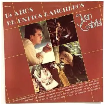 Zahraniční hudba LP Juan Gabriel: 15 Años De Exitos Rancheros 2023